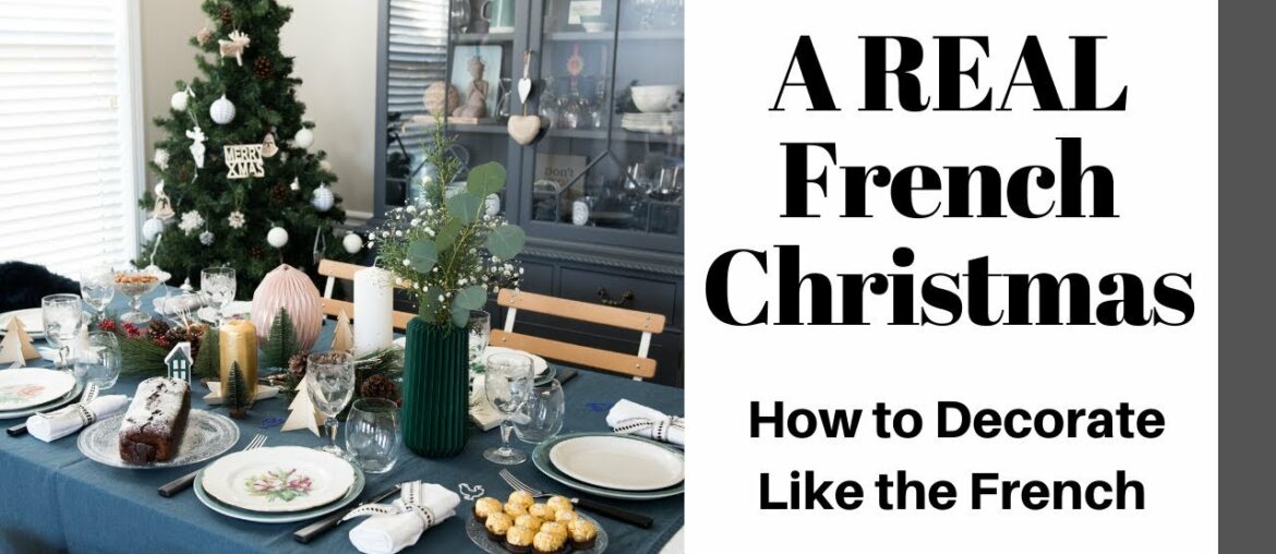 How the French Celebrate Christmas Eve & Decorate! : 25 Day Christmas Countdown: Day 5