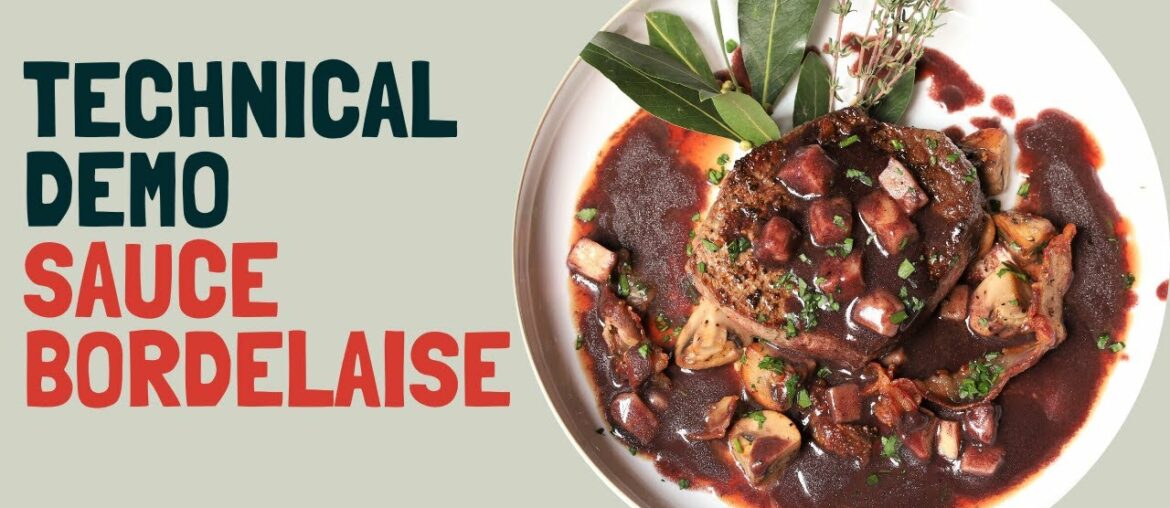 Learn how to make an authentic Bordelaise sauce with this video Learn how to make an authentic Bordelaise sauce with this video