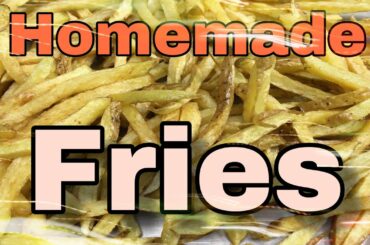 Homemade Fries // How To Make Homemade Crispy French Fries Recipe // Rahul Medha // Easy Recipe