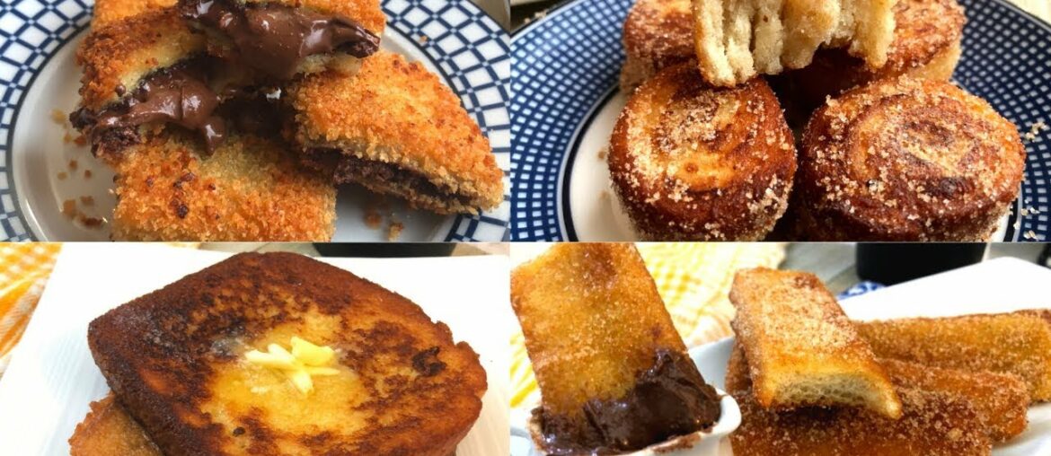 4 Quick French Toast Recipes-Bread Churros, Pinwheel, Molten Nutella & Classic -The Home Maker Baker