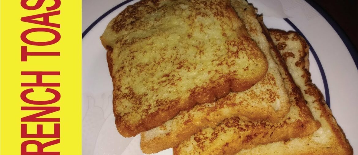 How To Make French Toast | French Toast Recipe | Meethy (Sweet bread) Slice