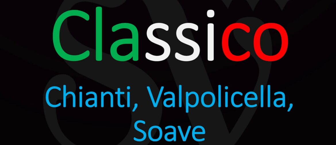 How to Pronounce Classico & Meaning? Italian Wine Pronunciation & Definition
