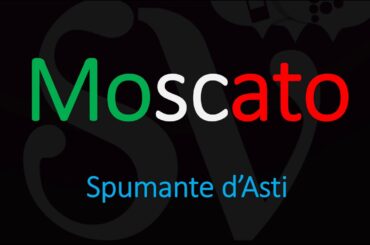 How to Pronounce & What is Moscato? Italian Wine Pronunciation Tutorial
