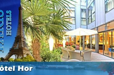 Hôtel Hor - Paris Hotels, France