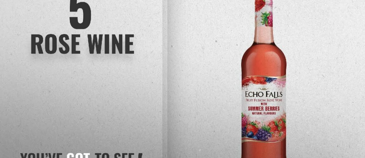 Top 10 Rose Wine [2018]: Echo Falls Summer Berries, 75cl