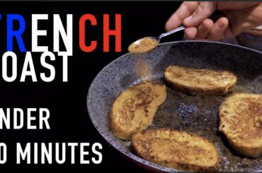 VAN LIFE RECIPES | HOW TO MAKE FRENCH TOAST | 10-MINUTE FRENCH TOAST | EASY RECIPES