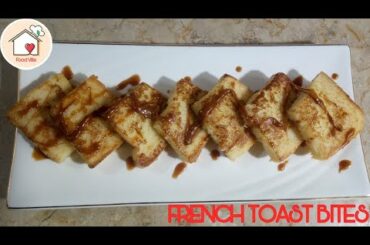 “French Toast Bites” recipe by Food Ville.