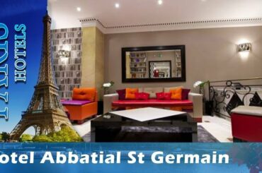 Hotel Abbatial St Germain - Paris Hotels, France