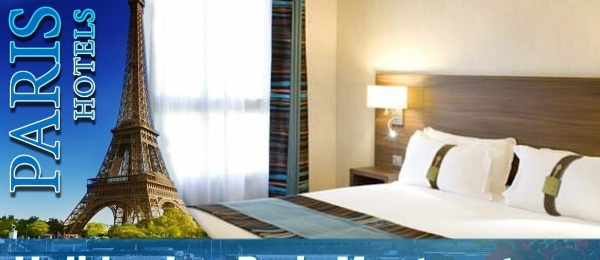 Holiday Inn Paris Montmartre - Paris Hotels, France