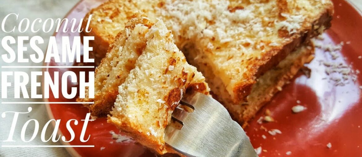 Coconut Sesame French Toast