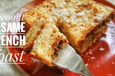 Coconut Sesame French Toast