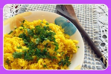 Turmeric Rice- Quick & Easy Recipe
