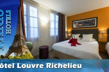 Hôtel Louvre Richelieu - Paris Hotels, France