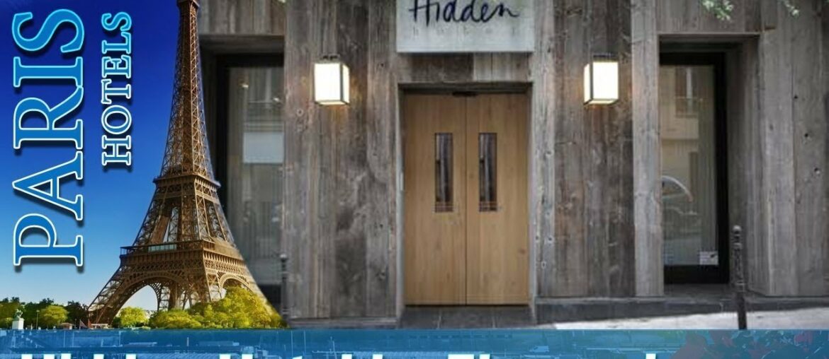 Hidden Hotel by Elegancia - Paris Hotels, France