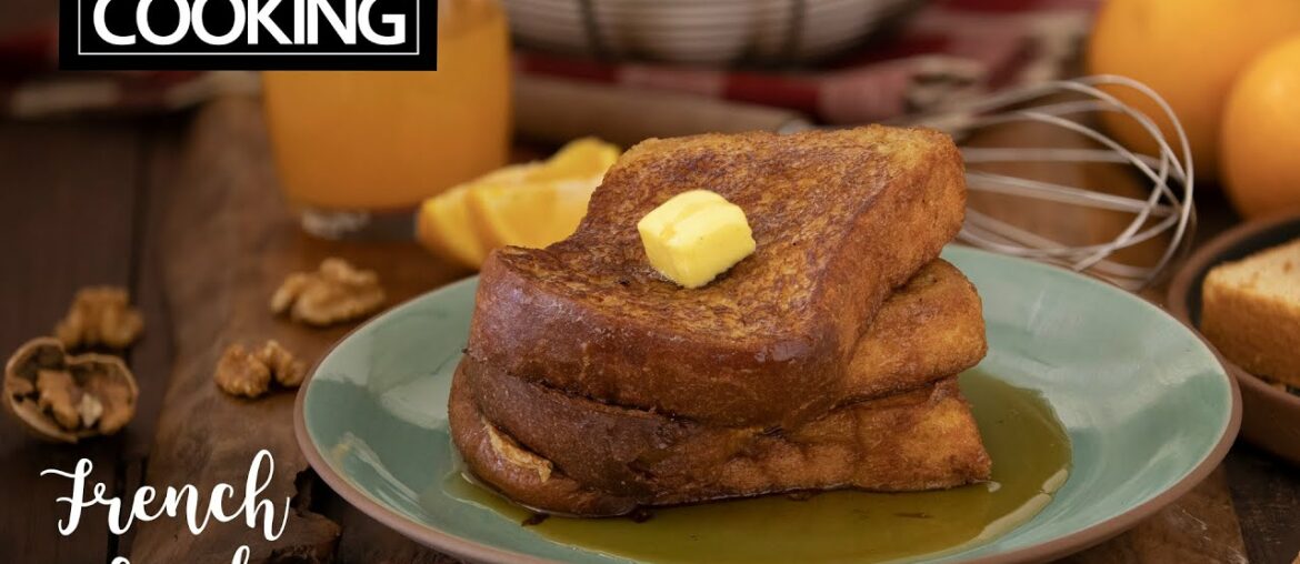 French Toast | How to Make French Toast