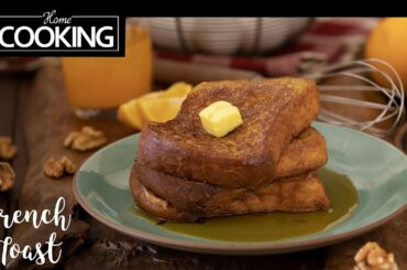 French Toast | How to Make French Toast