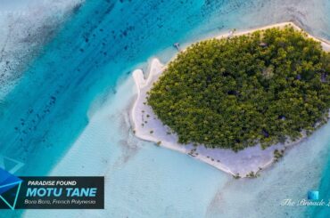 WOW $39 Million Private Island | Paradise Found | Motu Tane | Bora Bora, French Polynesia 🇵🇫