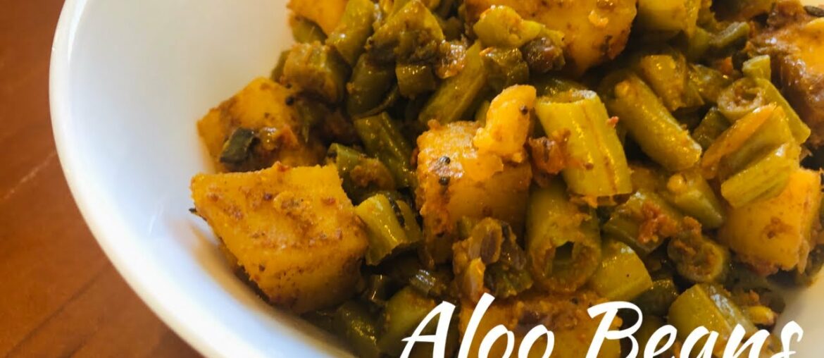 aloo beans recipe| beans potato recipe | green beans aloo ki sabzi | french beans recipe