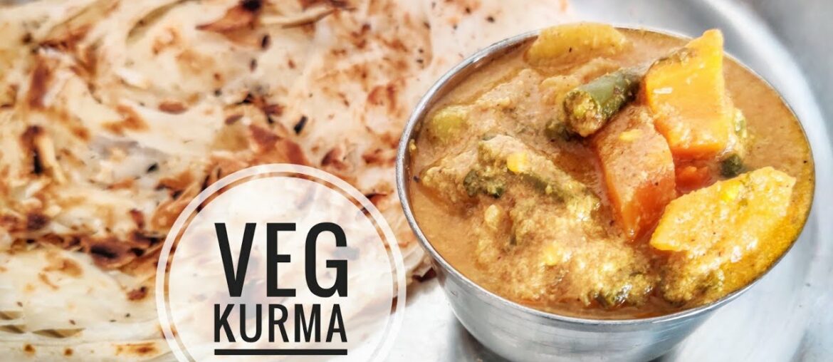 Veg Kurma Recipe /Hotel style vegetable Kurma /delicious side dish for Chapathi,puri & parotta Veg Kurma Recipe /Hotel style vegetable Kurma /delicious side dish for Chapathi,puri & parotta
