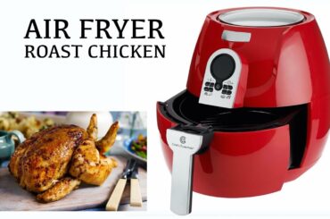 Juicy Roast Whole Chicken Recipe - Air Fryer Friday