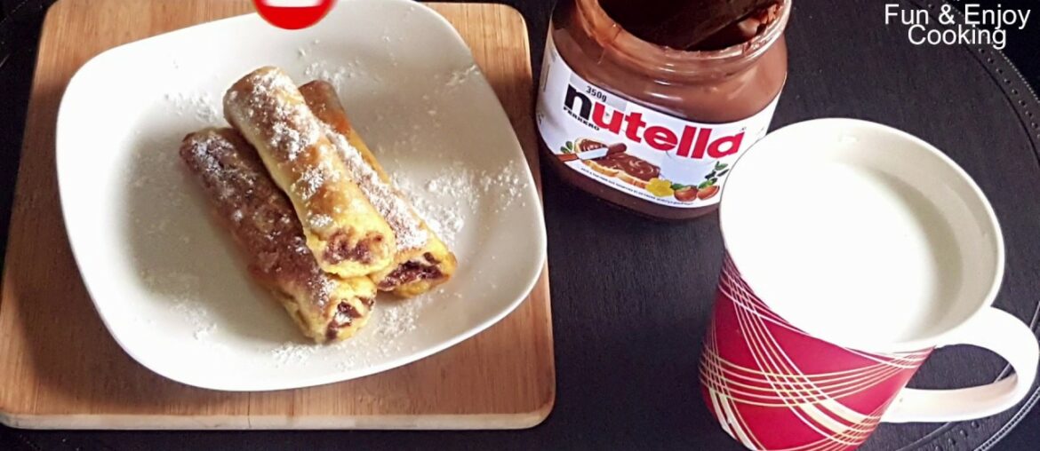 French Toast Roll-Ups with Nutella Spread - 3 min Recipe