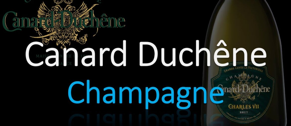 How to Pronounce Canard Duchêne? French Champagne Wine Pronunciation