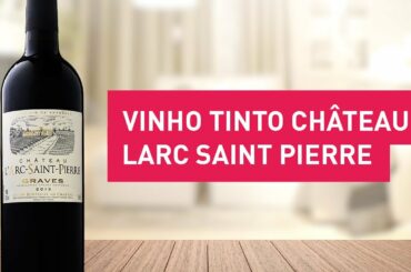 Petits Châteaux e Vinho Tinto Château LArc Saint Pierre 2015 | Chez France