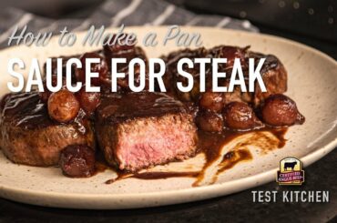 Pan Sauce for Steak | Red Wine Reduction Sauce Recipe