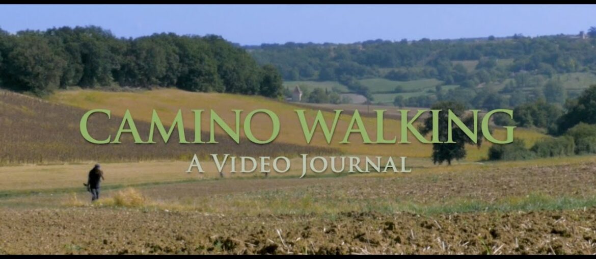 Walking the Camino de Santiago in France Walking the Camino de Santiago in France