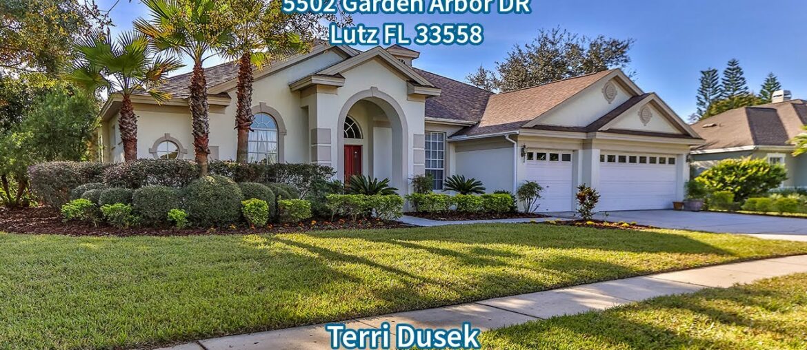 5502 Garden Arbor DR Lutz FL 33558 5502 Garden Arbor DR Lutz FL 33558