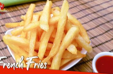 French Fries Recipe | How to Make Crispy French Fries | Homemade Perfect McDonald's French Fries