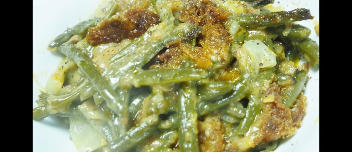 French Onion Green Bean Casserole - Classic Thanksgiving Side Dish - Fresh - DELICIOUS - Homemade