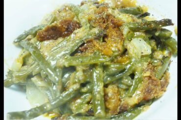 French Onion Green Bean Casserole - Classic Thanksgiving Side Dish - Fresh - DELICIOUS - Homemade