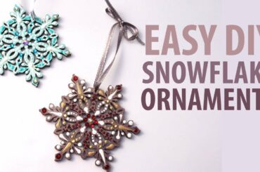 EASY DIY Christmas Snowflake Ornament Tutorial