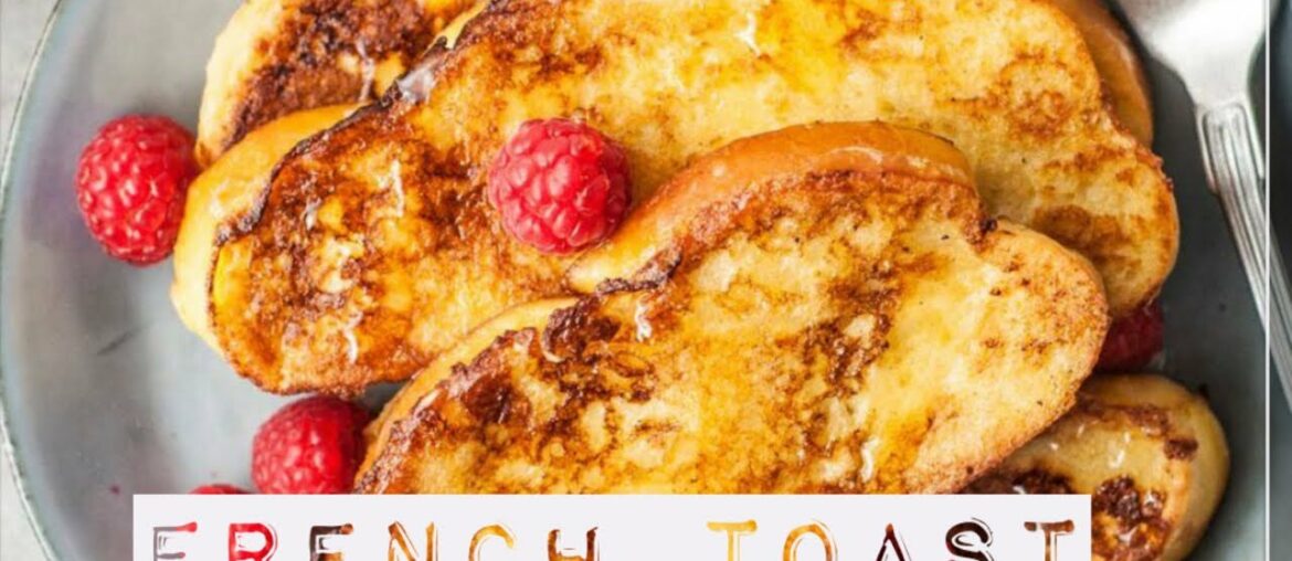 How to make French Toast Easy Way | Real French Toast Recipe