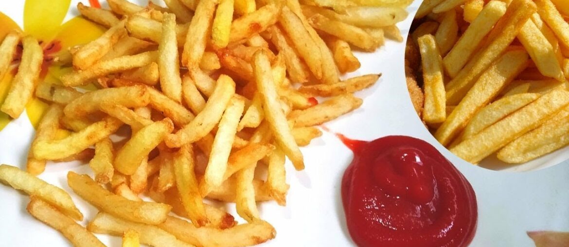 फ्रेंच फ्राइज रेसिपी  | Homemade Crispy French Fries Recipe | How to Make Fries at Home