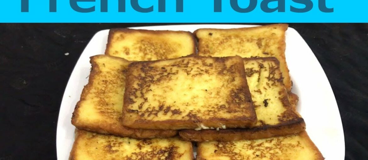 French Toast Classic Easy Recipe Food Craft