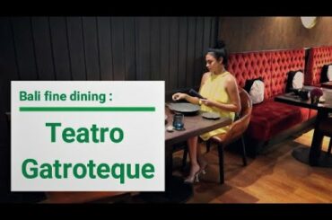 THE BEST BALI FINE DINING IN SEMINYAK AREA