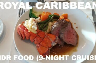 Royal Caribbean 9-Night Cruise - Main Dining Room Dinner Menu and Food | CLOUD7 TRAVEL