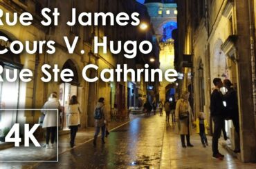 4k walk video BORDEAUX France : night walk, rue St James -- Rue St Catherine by osmo pocket