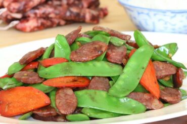 STIR FRY RECIPES - Snow Peas With Chinese Sausage [荷兰豆炒腊肠]