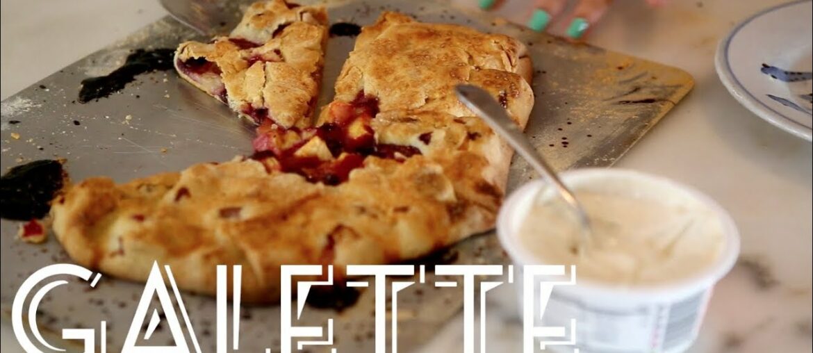 How to make Galette - A free form Fruit Tart Recipe