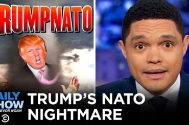Trump Feuds With France at the NATO Summit | The Daily Show