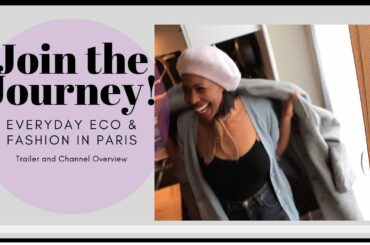 Everyday Eco and Fashion Paris Channel Trailer