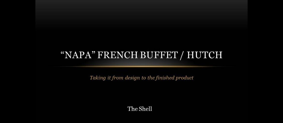 "Napa Valley" Buffet Hutch - The Shell