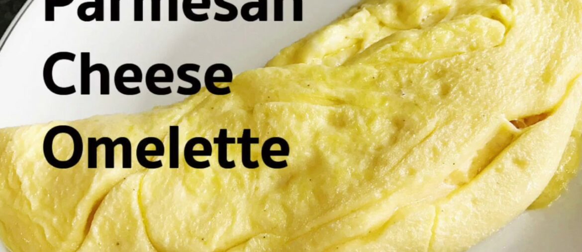 Parmesan Omelette Breakfast Recipe Parmesan Omelette Breakfast Recipe