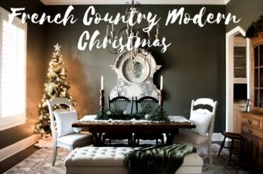 Christmas Makeover! French Country Modern Xmas Dining: 25 Day Christmas Countdown: Day 12
