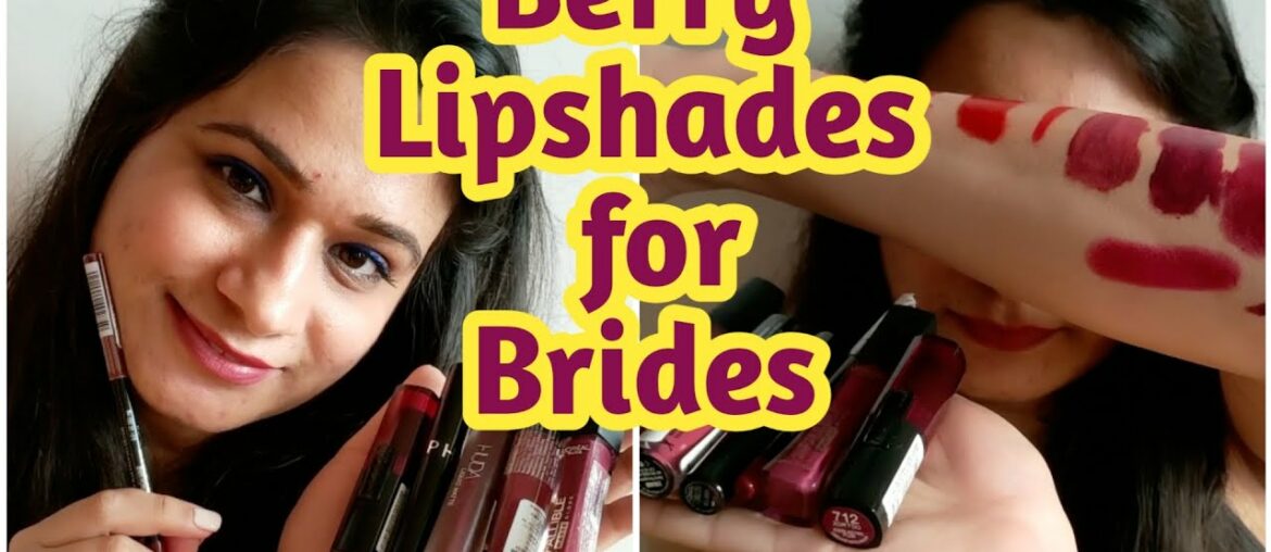 Must Have Berry / Plum / Wine Lipshades for every Skintone #bandbajaandbaraatseries #gleamgalore Must Have Berry / Plum / Wine Lipshades for every Skintone #bandbajaandbaraatseries #gleamgalore