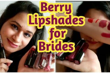 Must Have Berry / Plum / Wine Lipshades for every Skintone #bandbajaandbaraatseries #gleamgalore