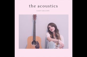 Casey Chilcott - Meet Me In Paris (from my mini album, The Acoustics)